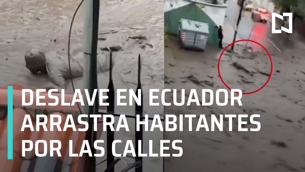 Aluvión en Quito, Ecuador | Deslave en Quito Ecuador arrastra a un hombre - En Punto