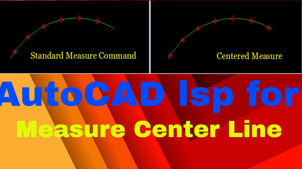 AutoCAD: use lsp for measure Centerline "Cmeasure" in اردو & हिन्दी