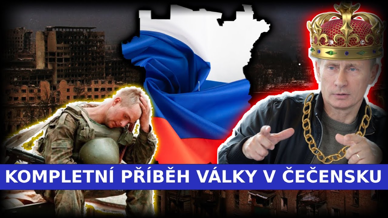 Kompletní příběh VÁLKY v ČEČENSKU a Vzestupu PUTINA