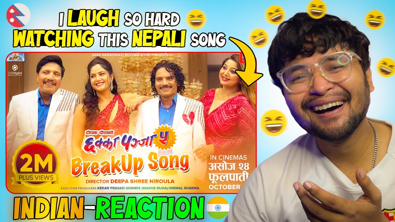 Indian Reacts to Breakup Song - CHHAKKA PANJA 5 | Nepali Song Reaction