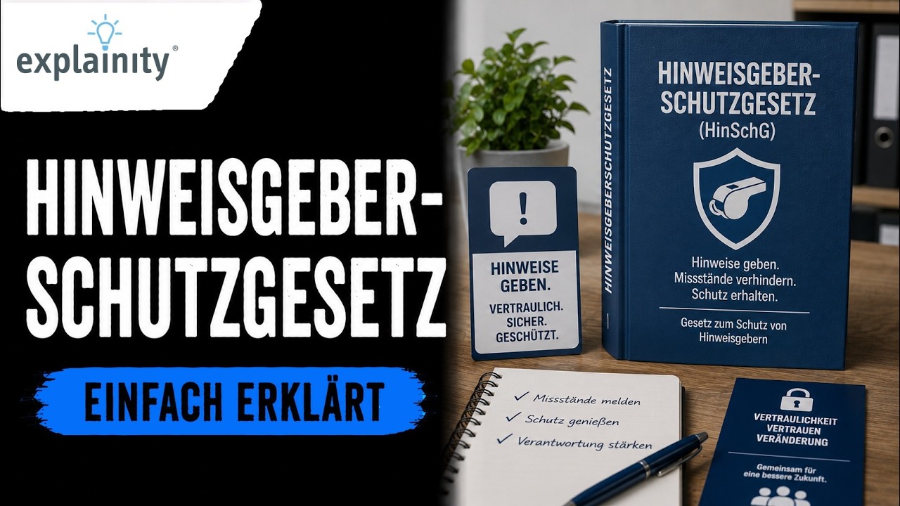 Das Hinweisgeberschutzgesetz einfach erklärt (explainity® Erklärvideo)
