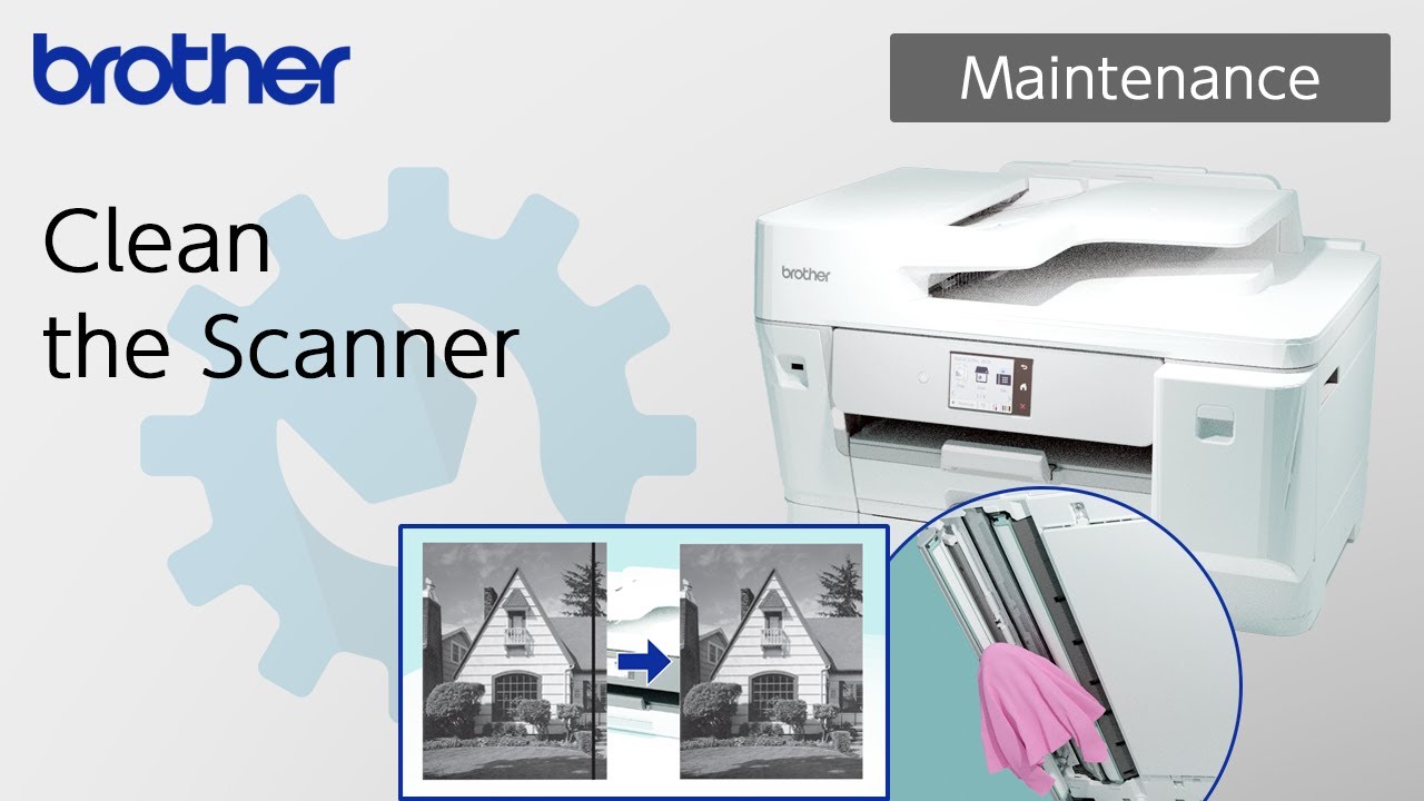 Clean the Scanner [Brother Global Support]