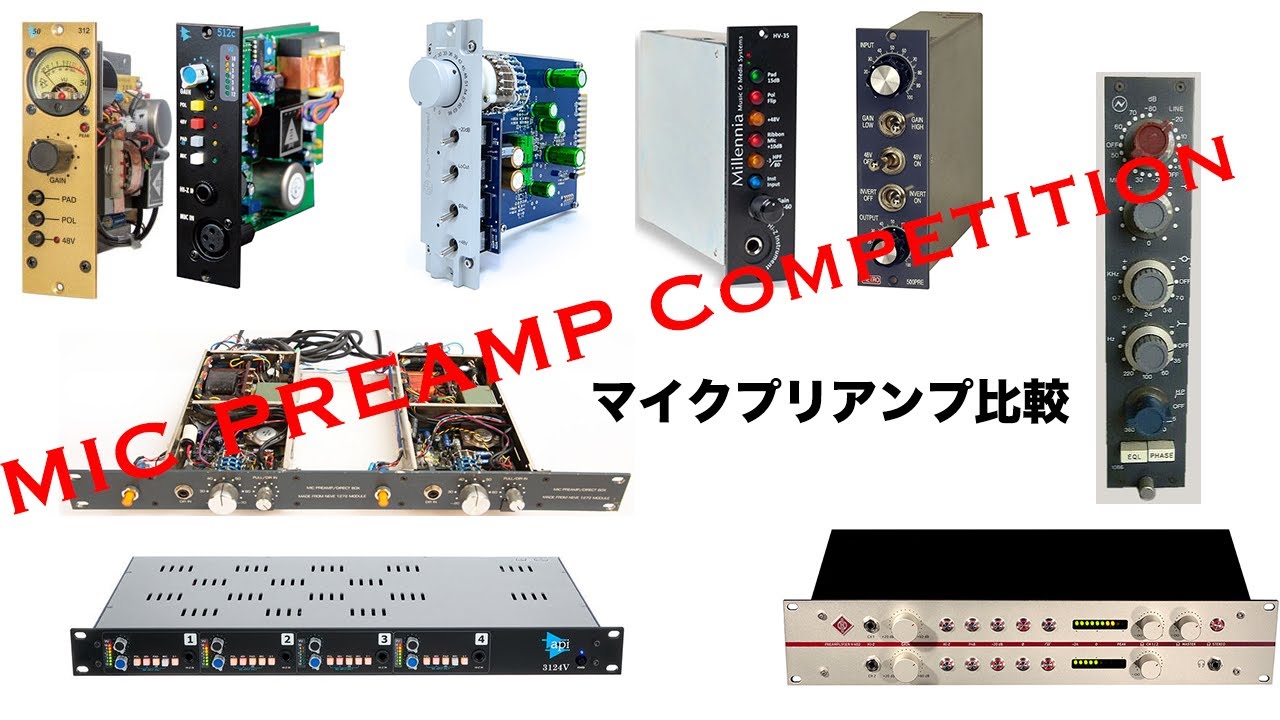 Mic Preamp Competition[api,Millennia,Neumann,SymProceed,RETRO Instruments,NEVE]