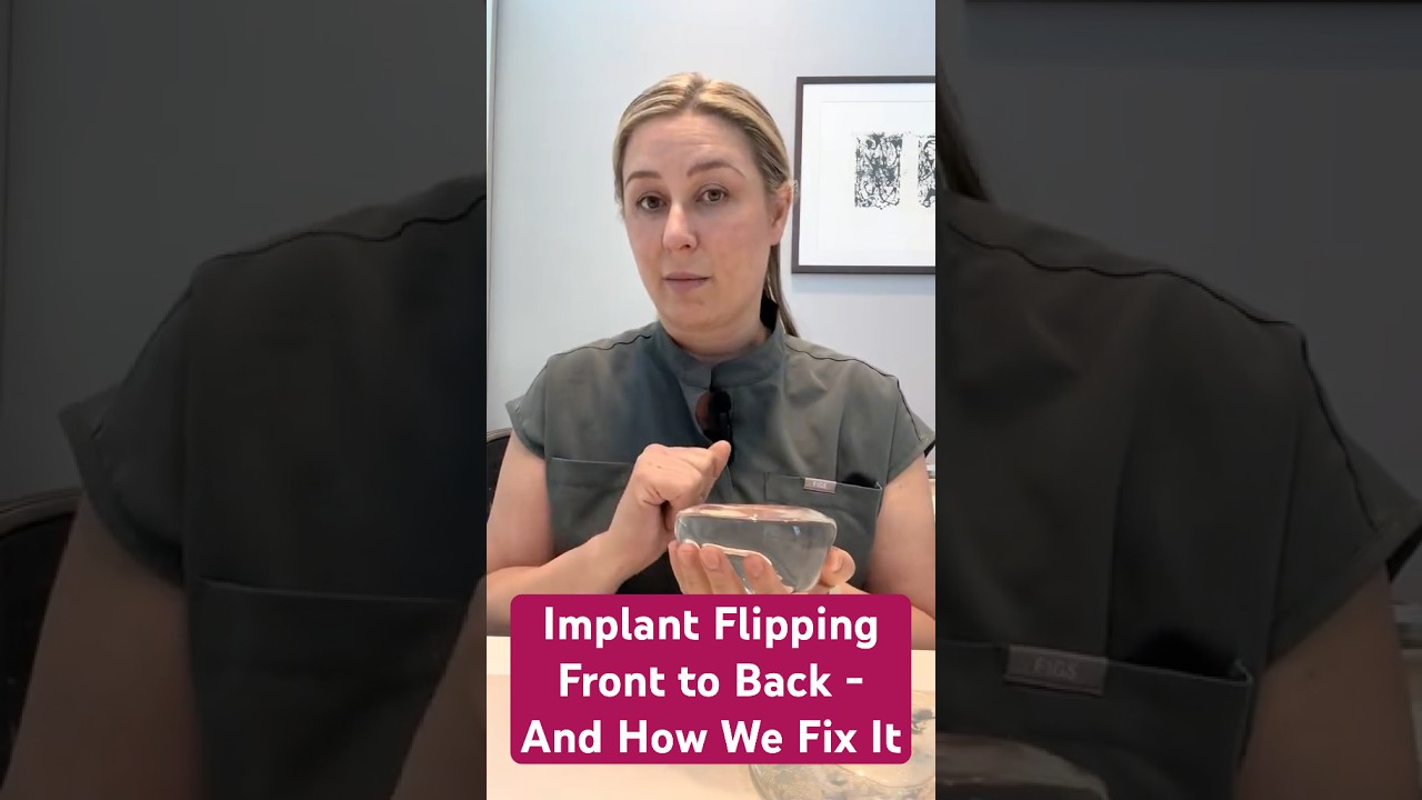 &ldquo;Why Breast Implants Flip Front-to-Back 🔁 &mdash; and How We Fix It&rdquo;