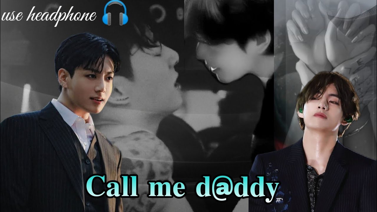 𝐂𝐚𝐥𝐥 𝐦𝐞 𝐝𝐚𝐝𝐝𝐲❤️||🐯taekook oneshot 🐰//use 🎧