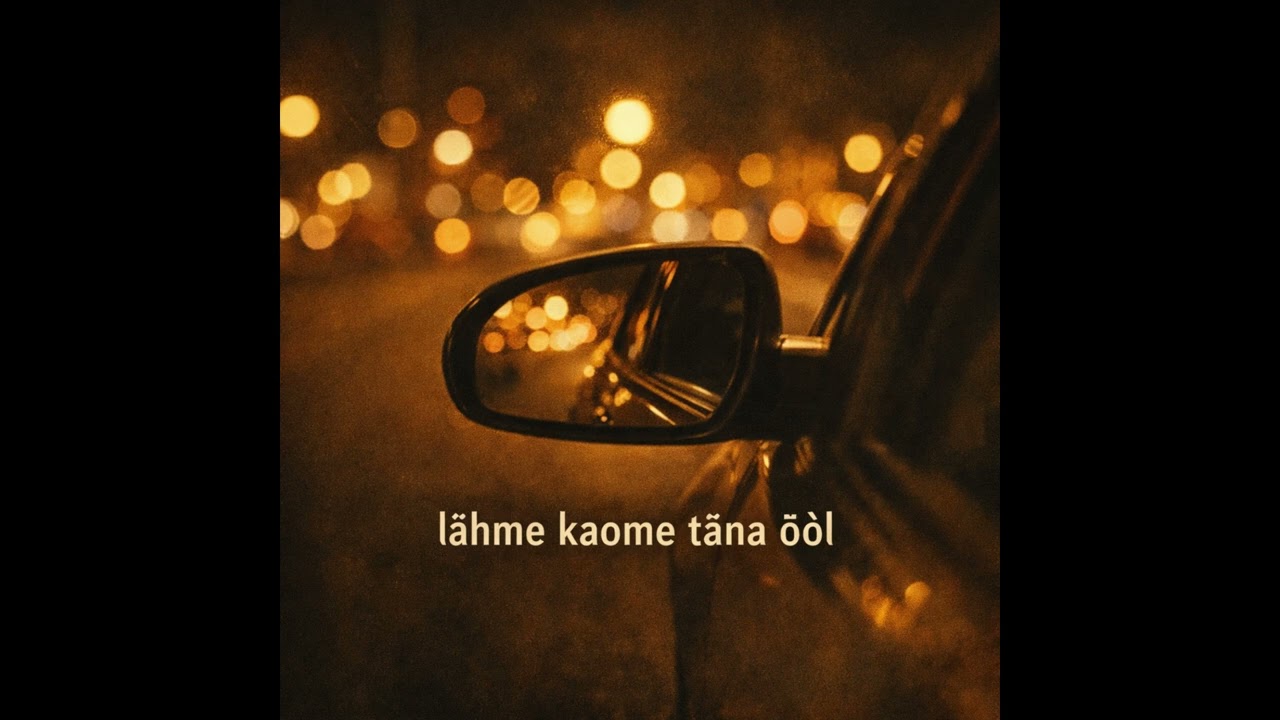 lumi – lähme kaome täna ööl