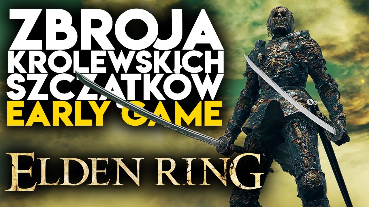 Elden Ring - Jak zdobyć ZBROJĘ KRÓLEWSKICH SZCZĄTKÓW ⚔ (EARLY BEST ARMOR) Royal Remains | PORADNIK