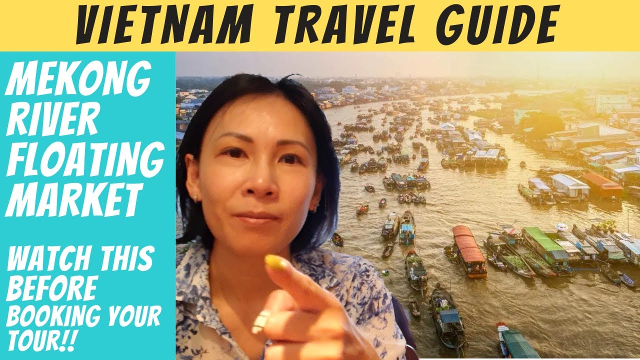 Mekong River Floating Market - Don't do what we did!!