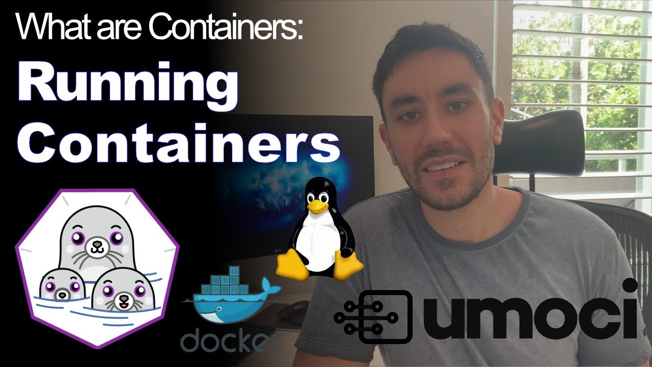 Running Containers: Behind the scenes with Docker, Podman, runC, Umoci, Namespaces & cgroups