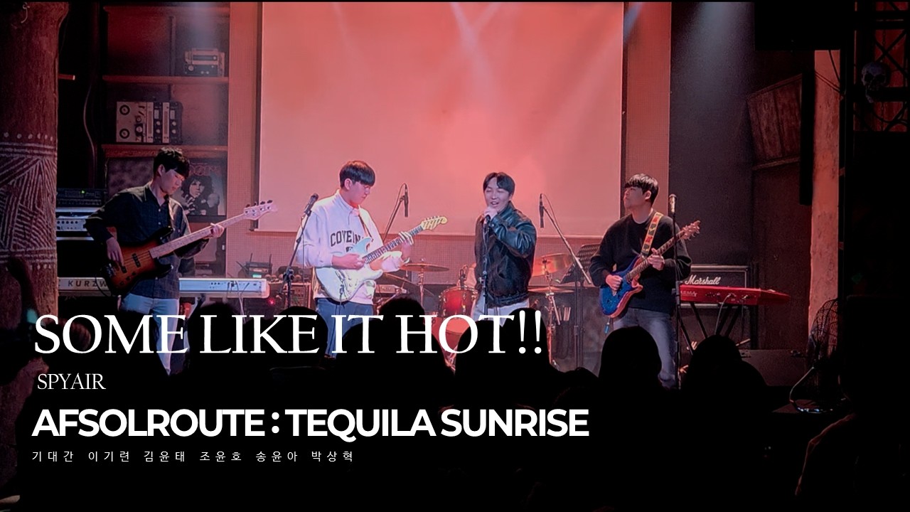 AFSOLROUTE IV Tequila Sunrise l 10. SPYAIR - Some Like It Hot!!