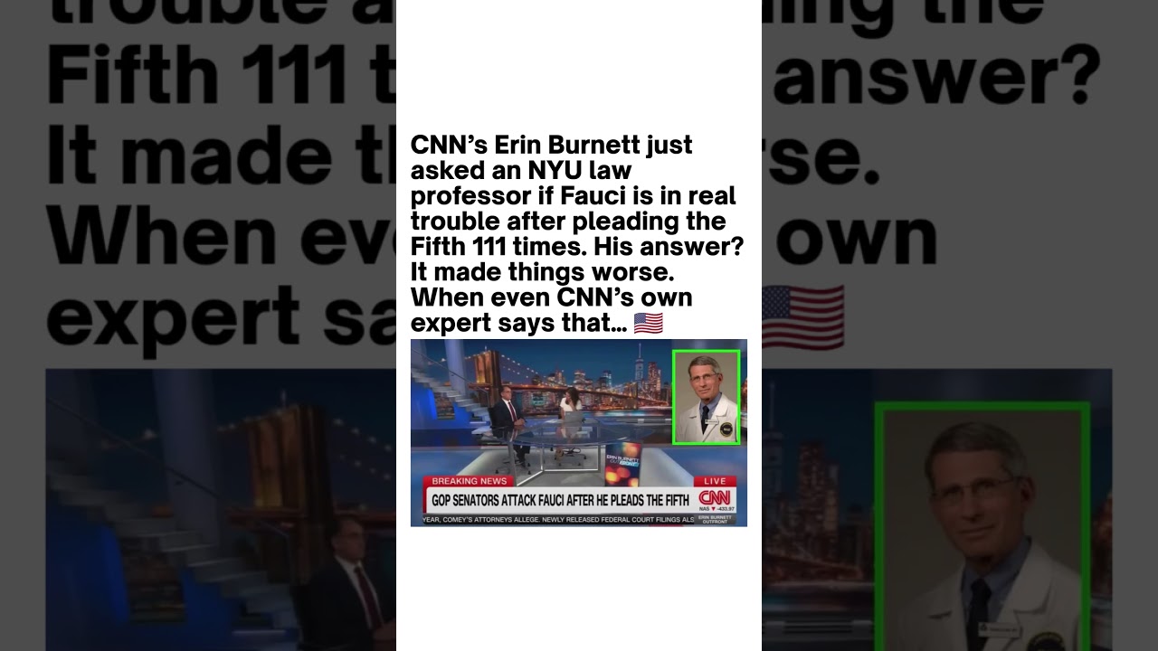 CNN Expert on Fauci's Fifth Amendment Answer Goes Viral
