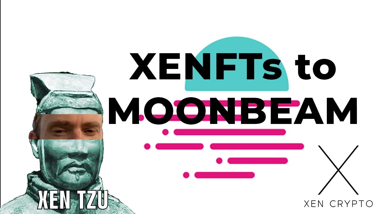 XENFTs to MOONBEAM