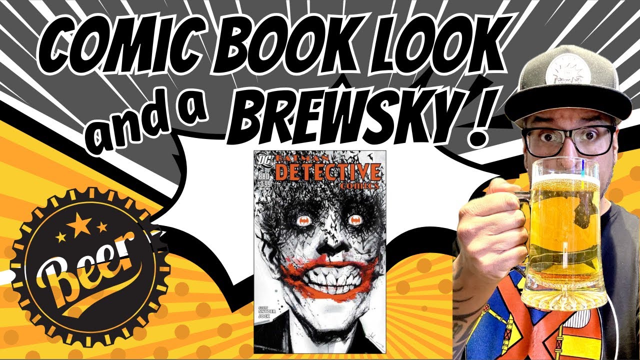Comic Book Look and a Brewsky! Ep 6: Detective Comics 880