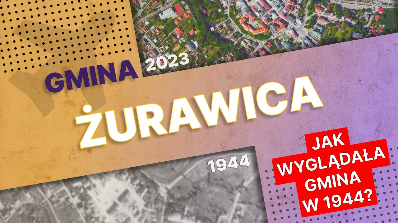 Żurawica wczoraj i dziś - porównanie zdjęć lotniczych z II Wojny Światowej