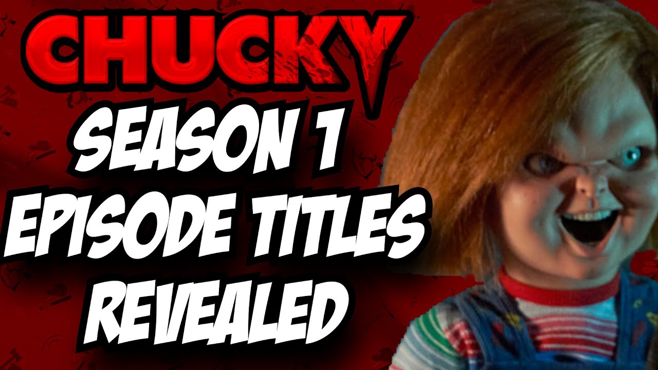 CHUCKY | NEW Episode Titles For Chucky's First Season Revealed
