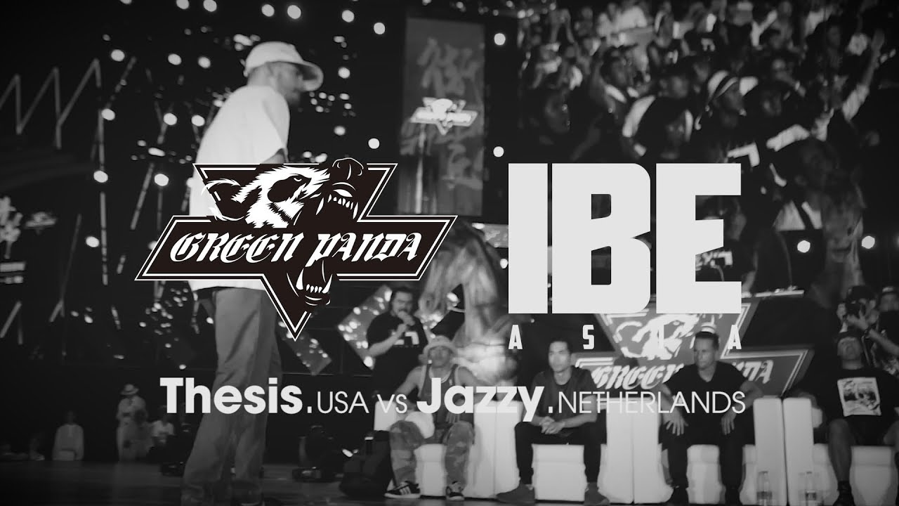 Thesis vs Jazzy ► final.stance x Green Panda ◄ IBE Asia 2017