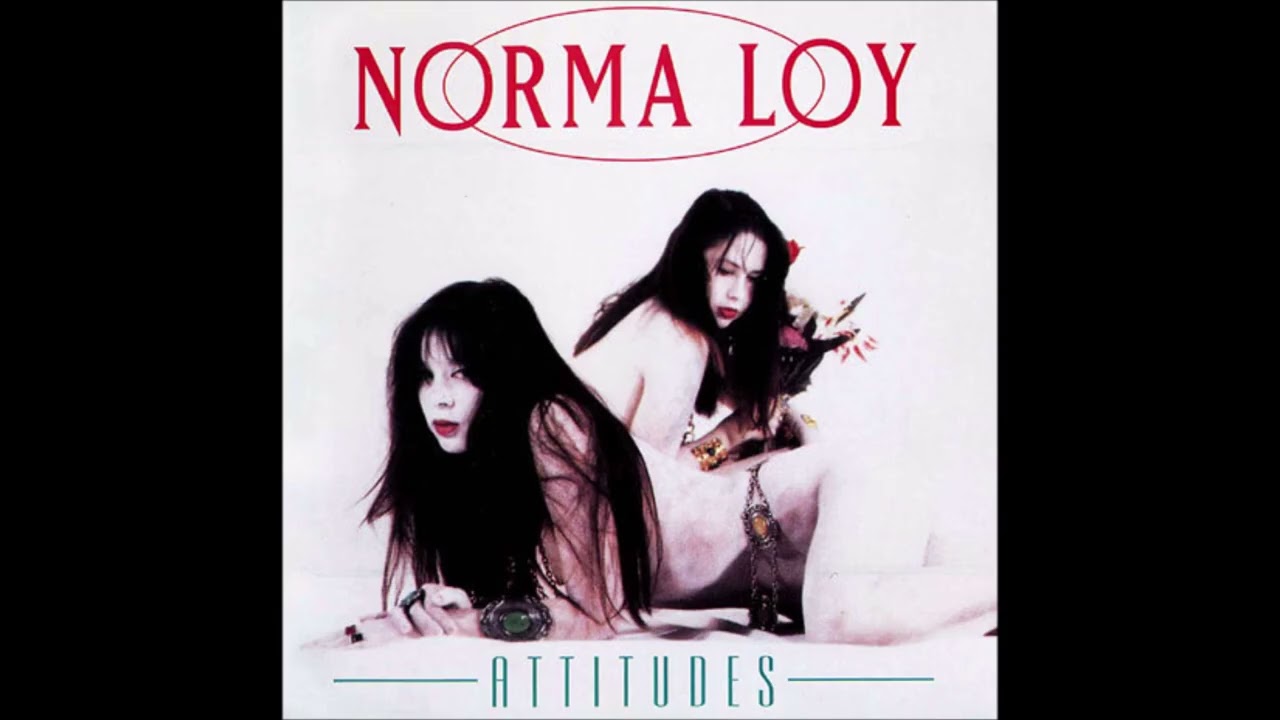 Norma Loy - Attitudes (1991)