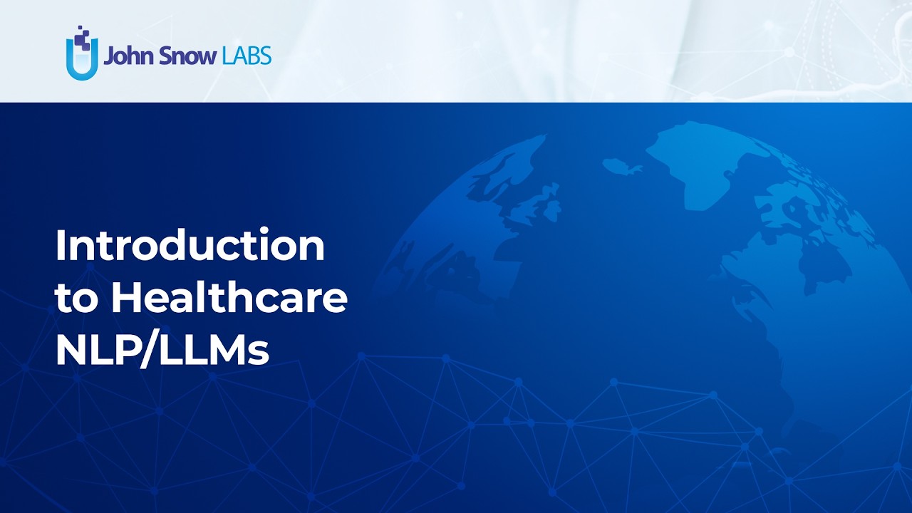 Introduction to Healthcare NLP/LLMs