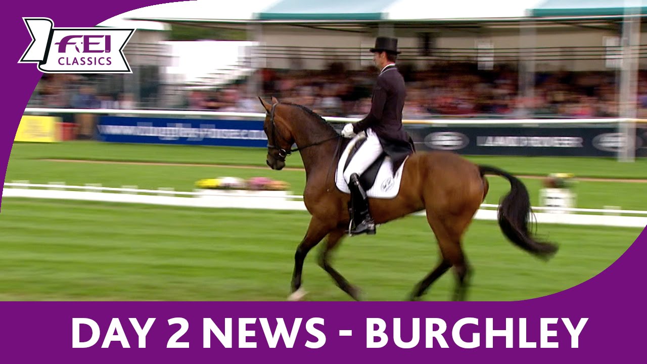 Day 2 News &ndash; FEI Classics&trade; 2015/16 &ndash; Burghley Horse Trials