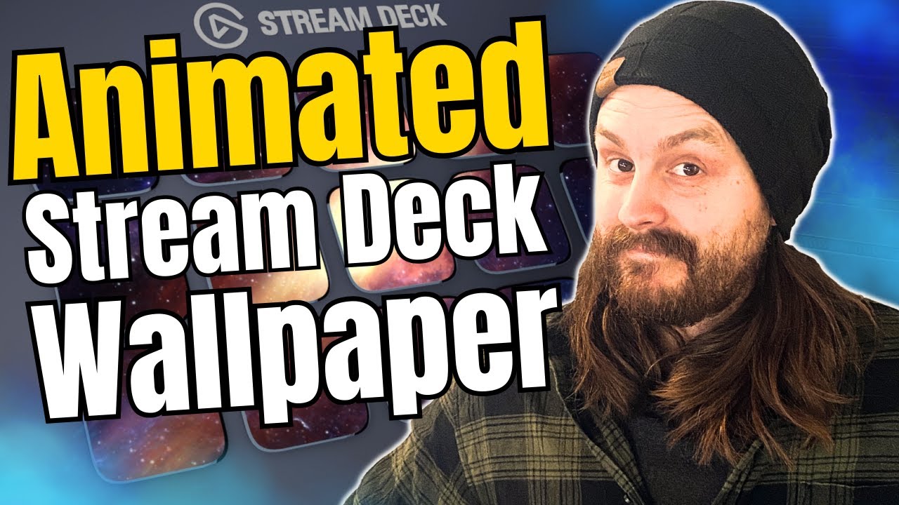 How to EASILY Animate Your Stream Deck Background | Easy Tutorial