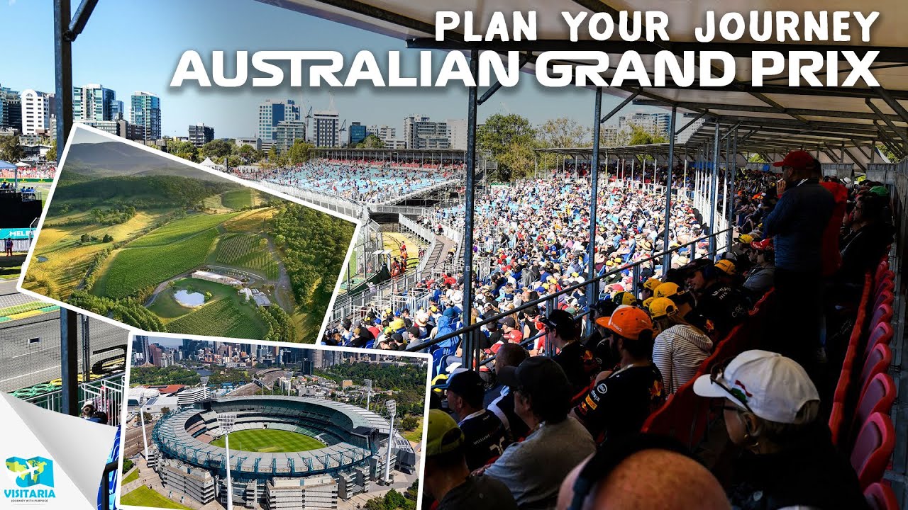 Ultimate Guide: Planning Your Unforgettable Trip to the Australian Grand Prix