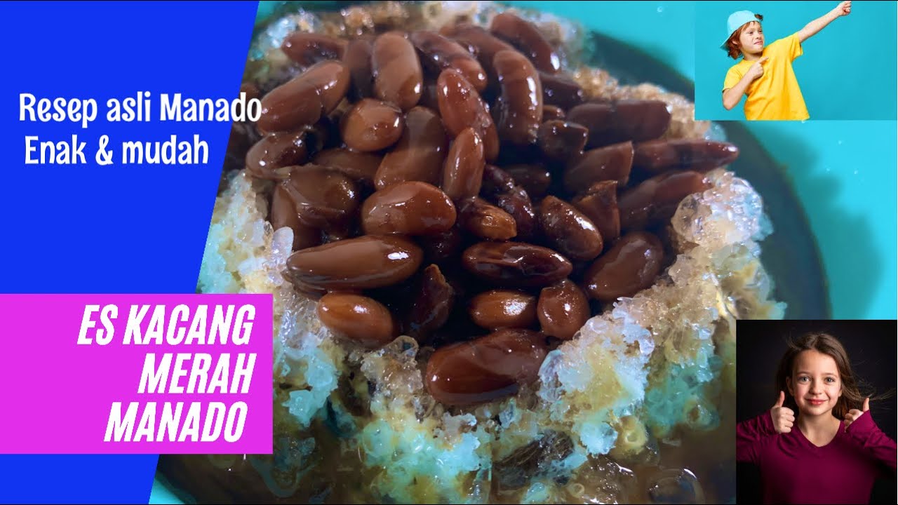 Es Kacang Merah ( BRENEBON ) khas MANADO paling ENAK