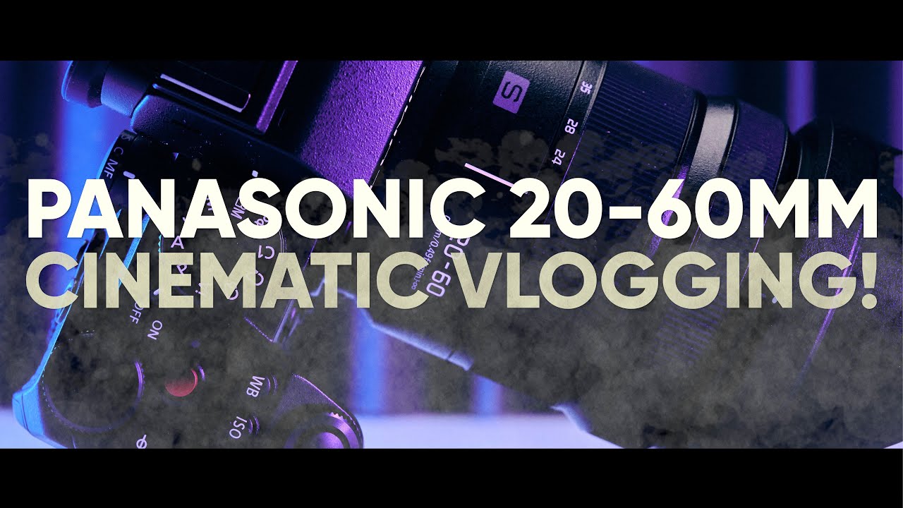 Panasonic 20-60mm | Cinematic Vlogging Lens! | Should You Buy It?