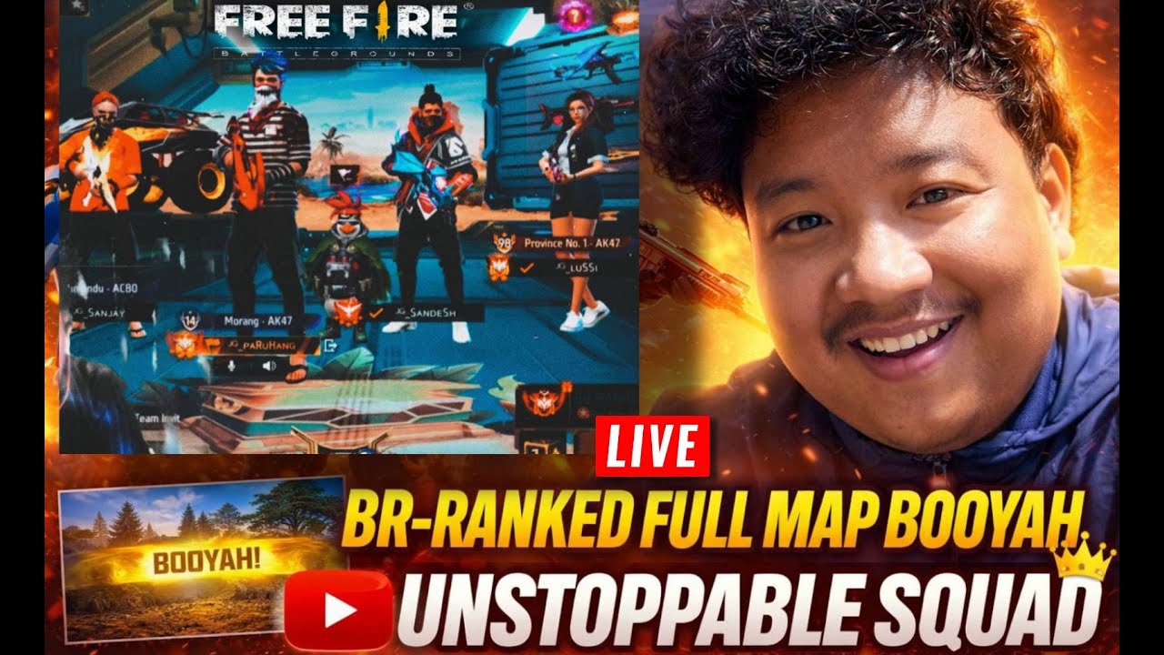 🔴LIVE 🔴 FREEFIRE | BR RANKED FULL MAP BOOYAH| UNSTOPPABLE SQUAD🔥🔥|