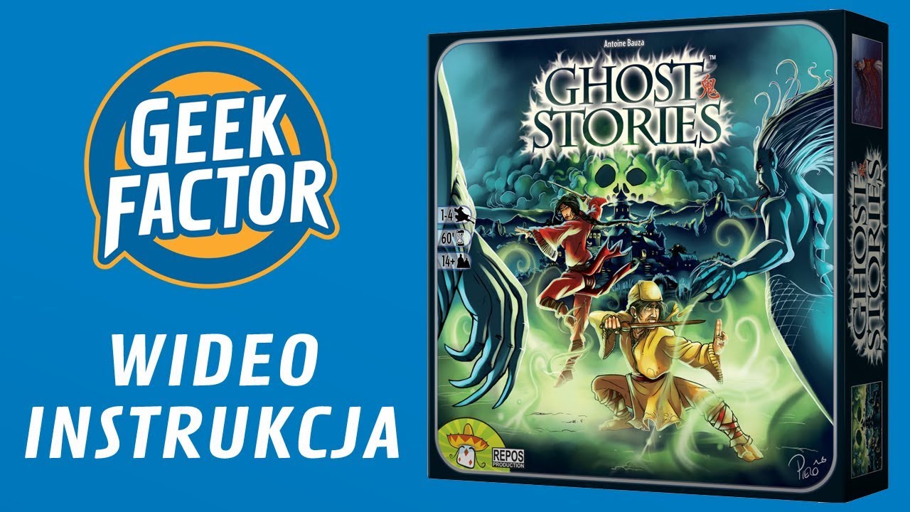 GHOST STORIES - Wideo Instrukcja