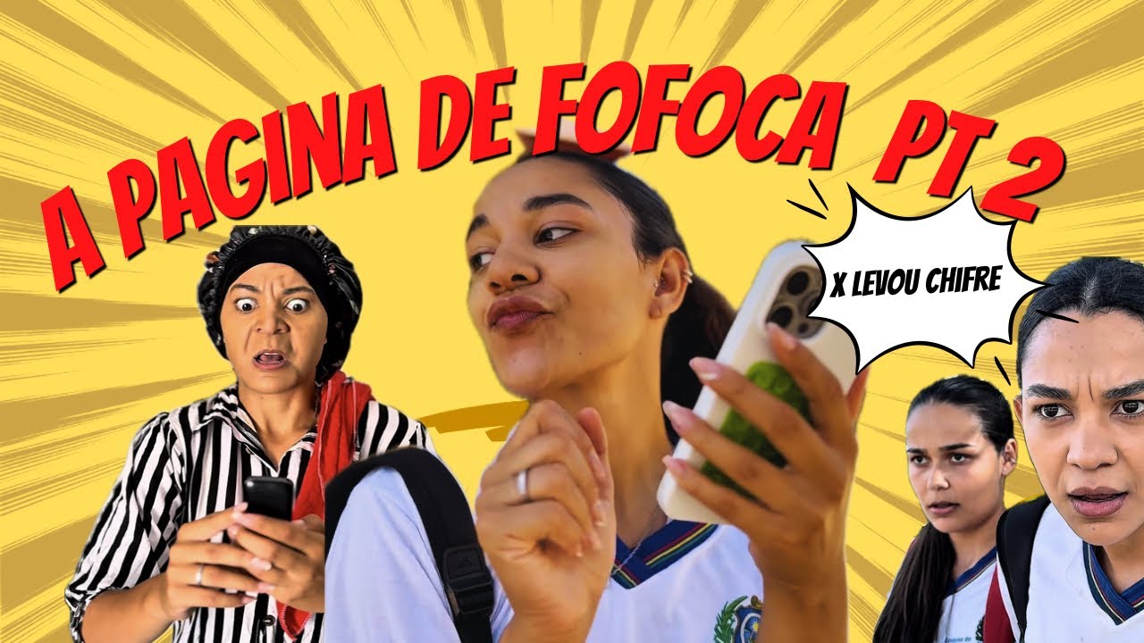 A PÁGINA DE FOFOCA PARTE 2 (novelinha)