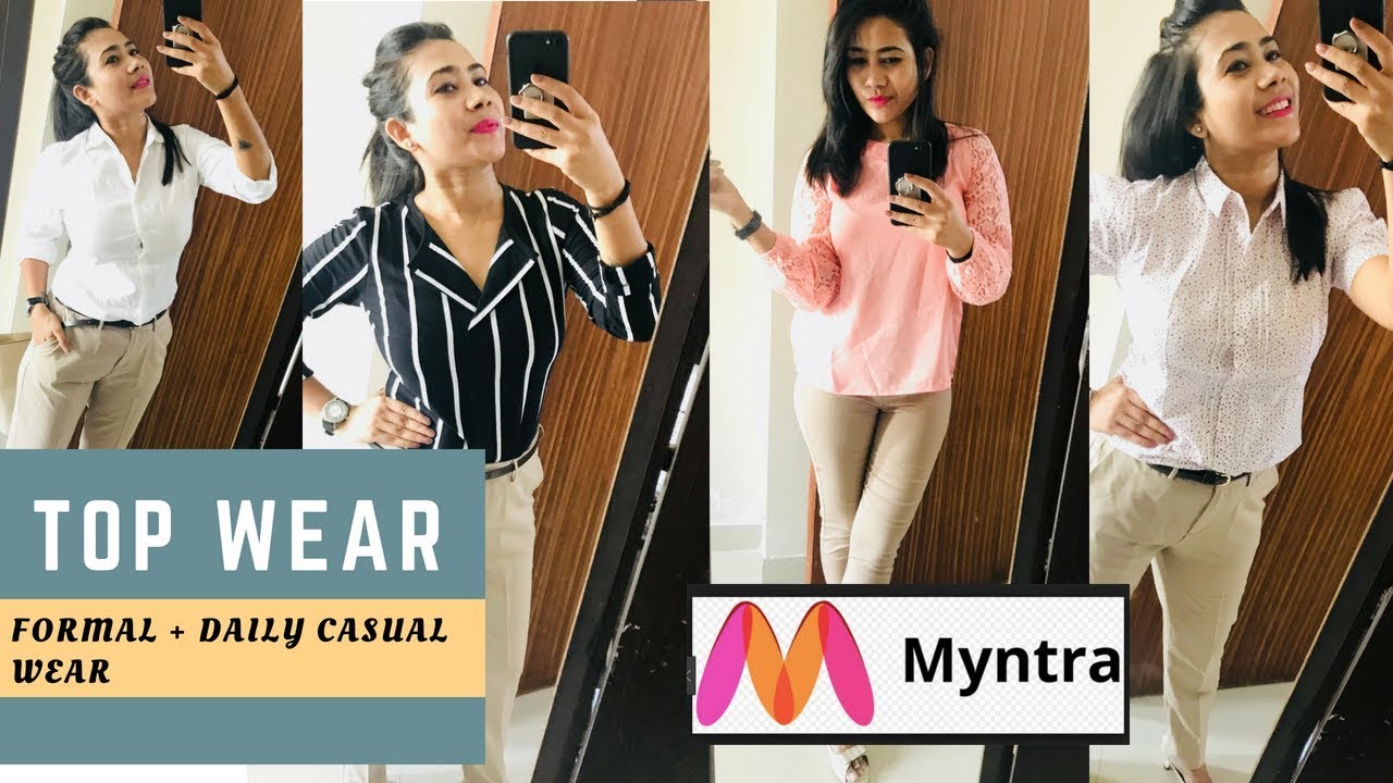 MYNTRA TOP WEAR HAUL - FORMAL + DAILY WEAR TOPS