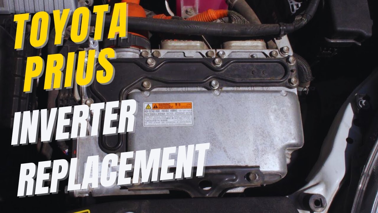 Toyota Prius Gen3 2010 - 2015 inverter replacement