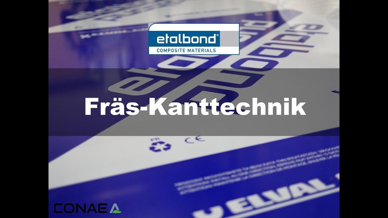 etalbond&reg; Fr&auml;skanttechnik -  Fr&auml;sen und Kanten leicht, pr&auml;zise und scharf