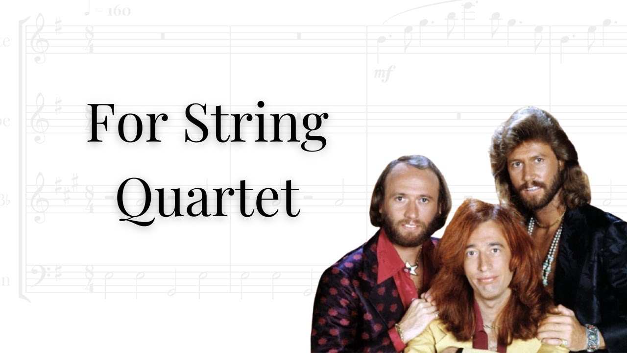 How Deep Is Your Love &ndash; Bee Gees | String Quartet Sheet Music