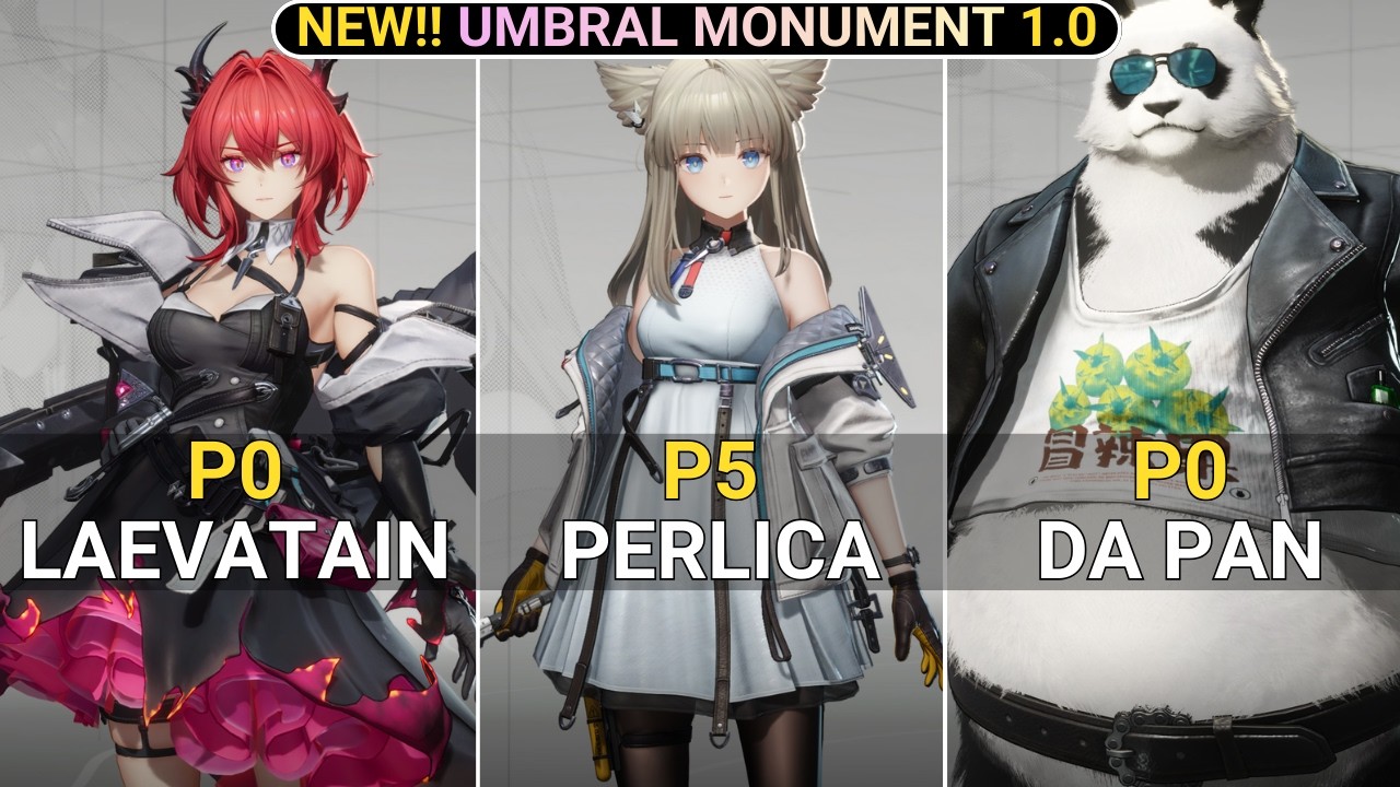 NEW UMBRAL MONUMENT! P0 Laevatain & P5 Perlica & P0 Da Pan NO SIG WP Showcase | AK Endfield 1.0