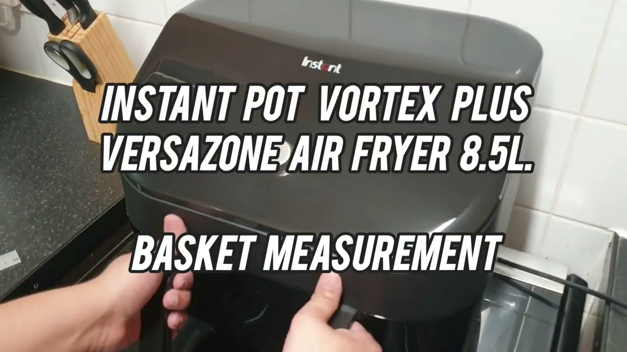 Air fryer, Instant Pot Vortex Plus Versazone 8.5L. dual style basket.