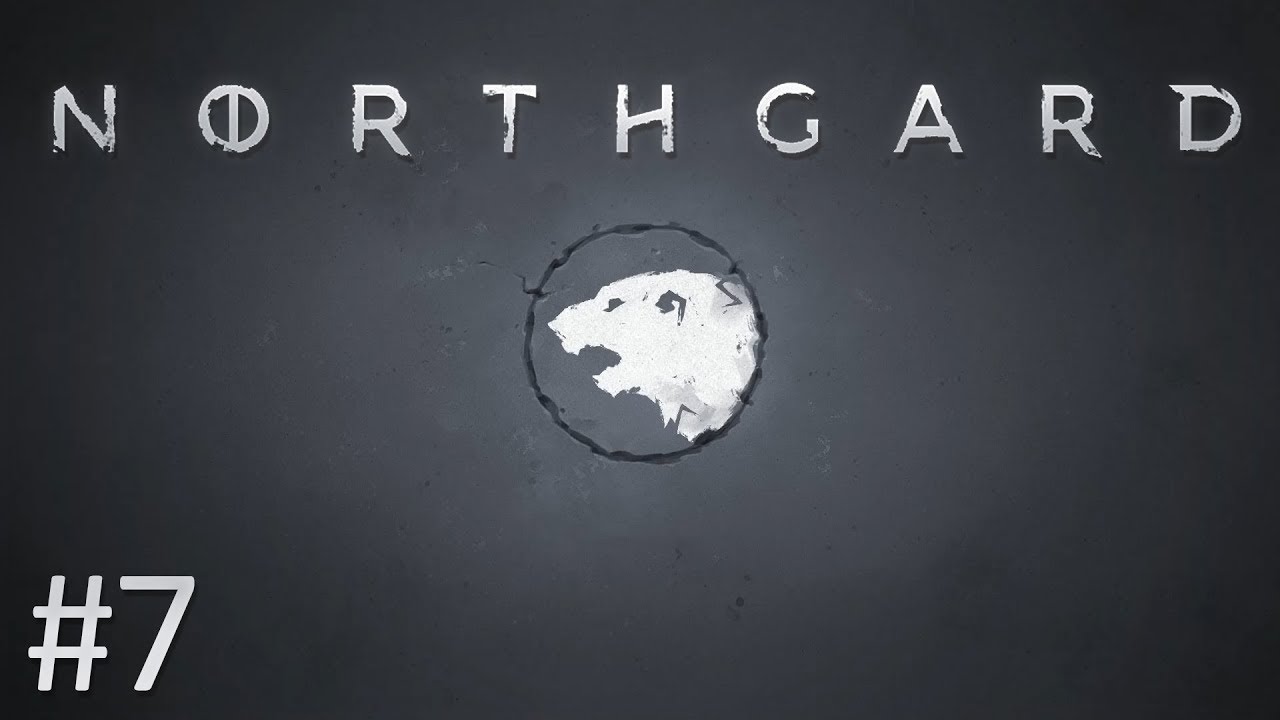 Northgard: Bear Clan - PART #7 - Norse Strategy