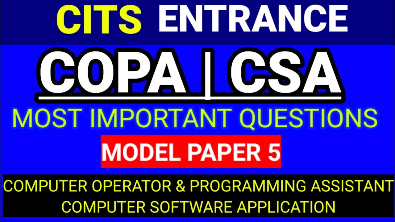 Cti entrance exam model paper copa,cits copa entrance exam previous year question paper copa, COPA