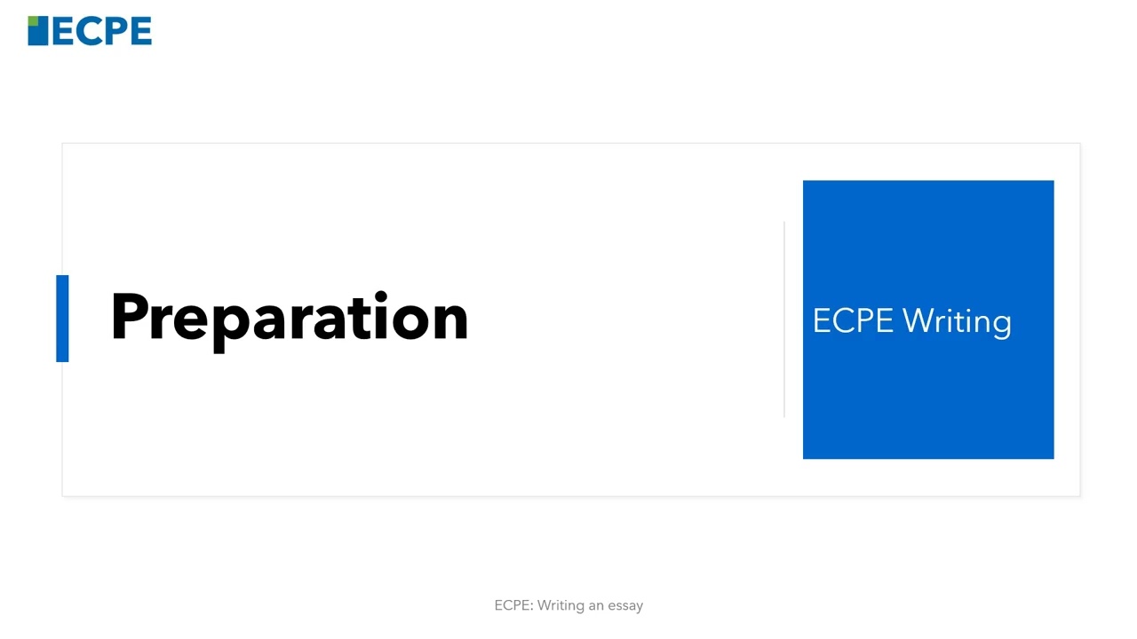 ECPE: Writing an Essay
