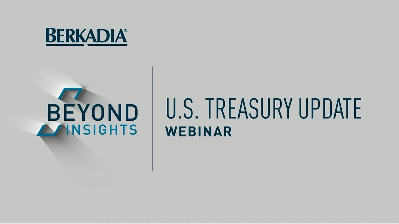 Berkadia&rsquo;s Beyond Insights Webinar: U.S. Treasury Update from David Zervos