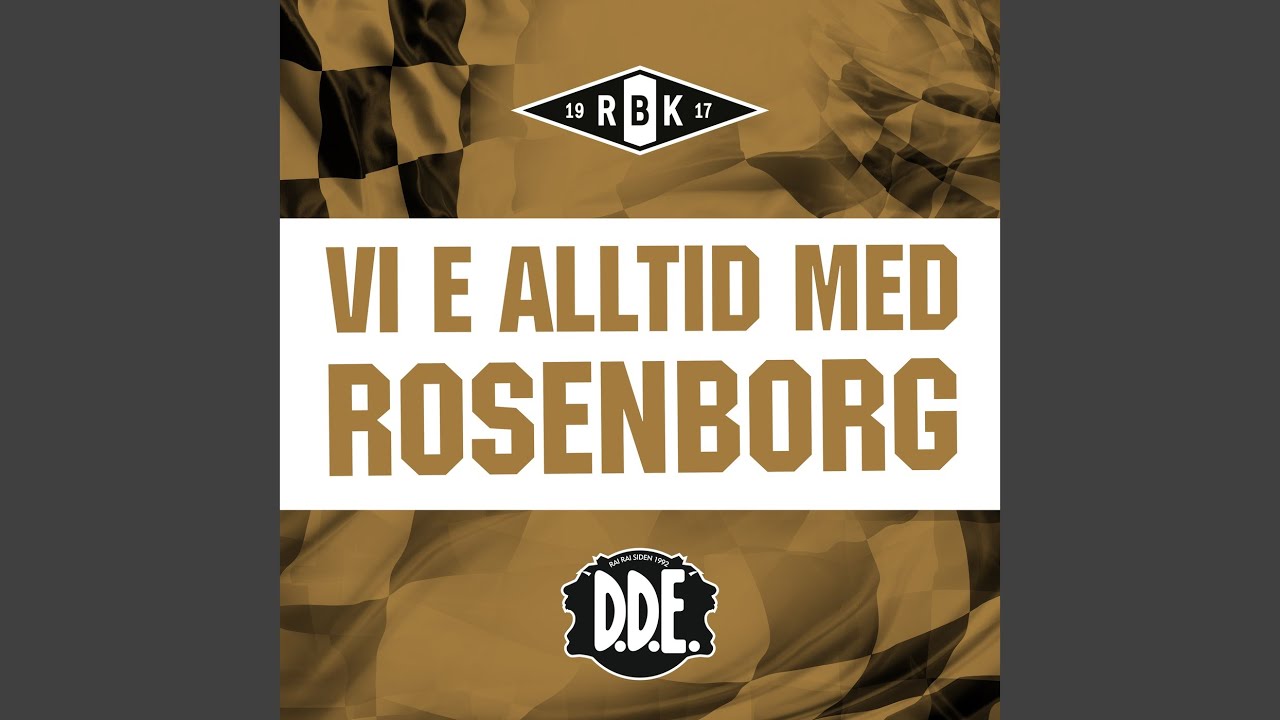 Vi e alltid med Rosenborg