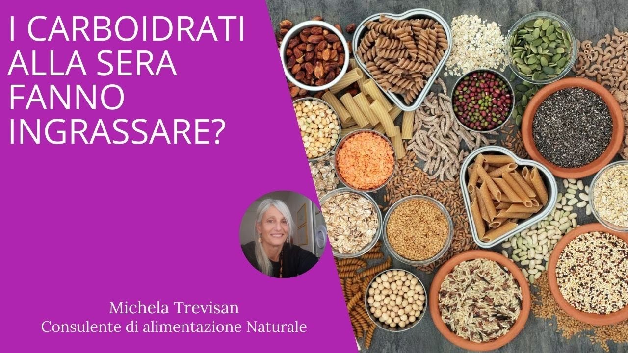 I carboidrati alla sera fanno ingrassare?
