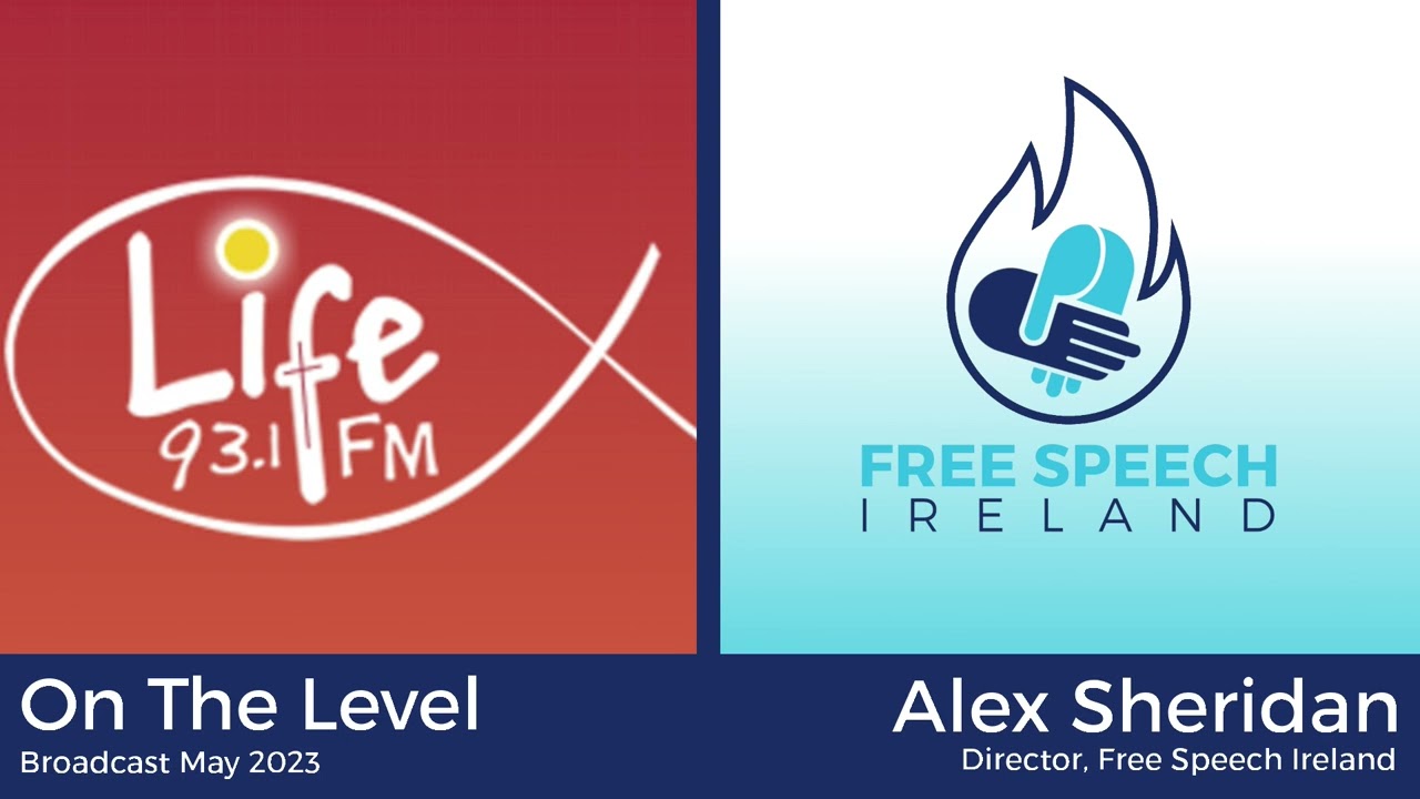Free Speech Ireland on Cork's 93.1 LifeFM