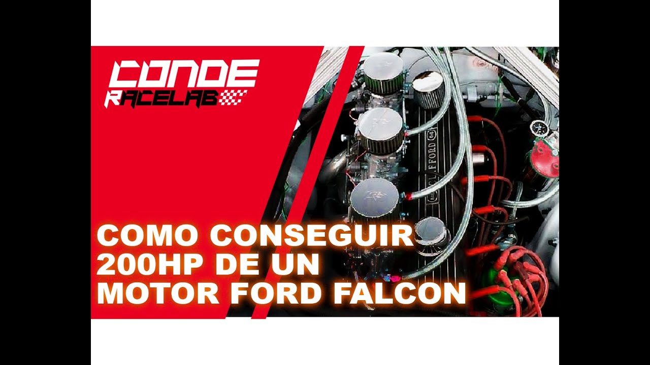 Los secretos para obtener 200 CV en un Motor Ford Falcon