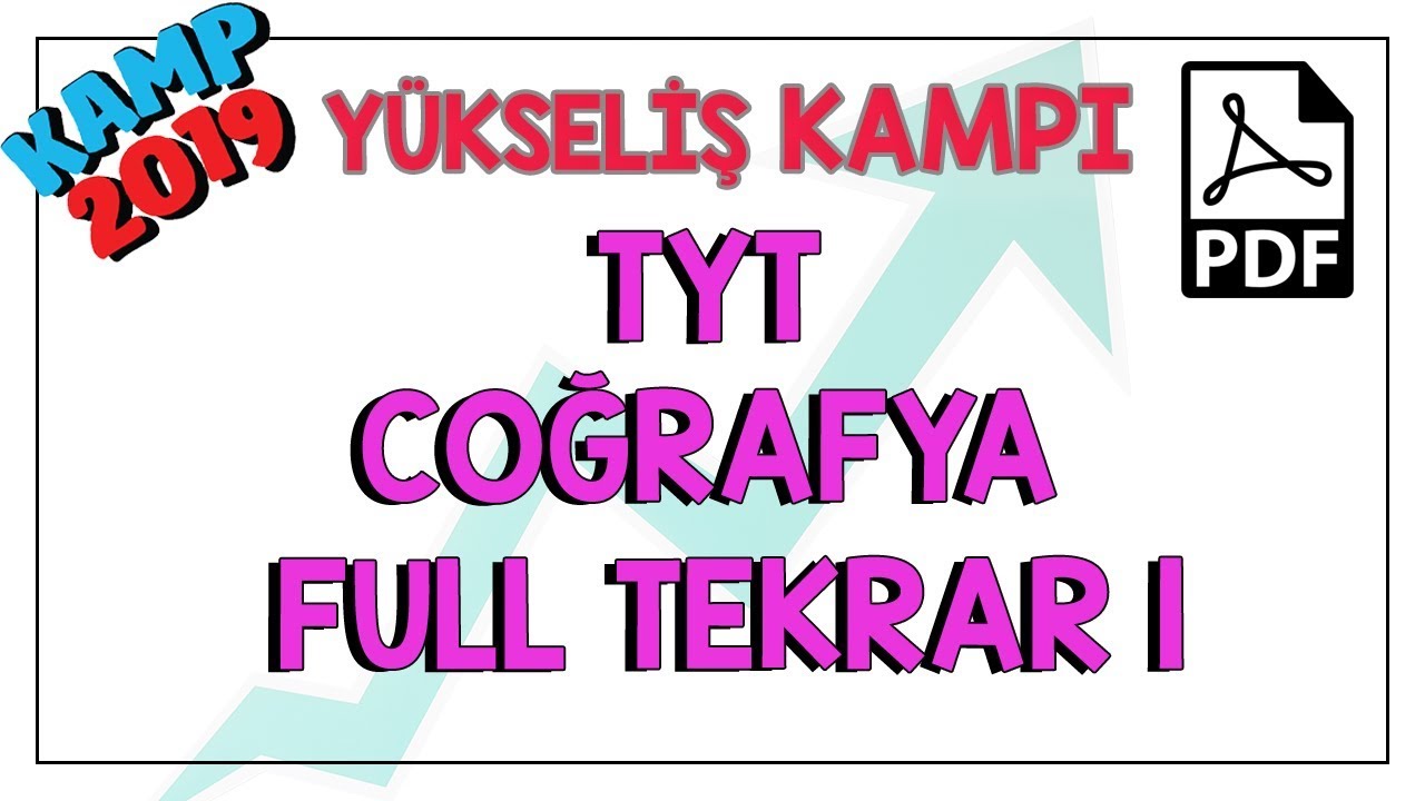 TYT Coğrafya Full Tekrar 1 | Kamp2019 #yükselişkampı