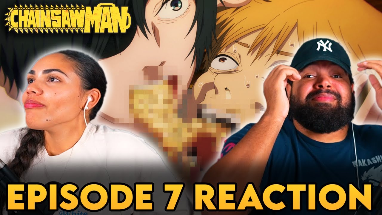This Was Disgusting!! 🤮🤮🤮 | Chainsaw Man Ep 7 and Ending Song 7 REACTION