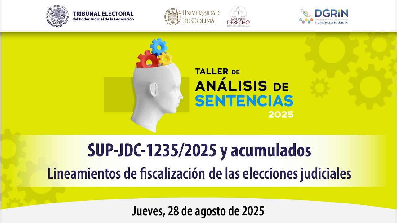 ⚖️📝 Taller de Análisis de Sentencias - Tribunal Electoral del Poder Judicial de la Federación