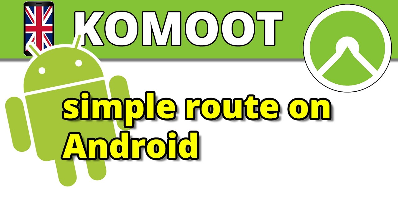 📱Komoot 🇬🇧 Простое планирование маршрута 🤖 Приложение для Android Урок 6