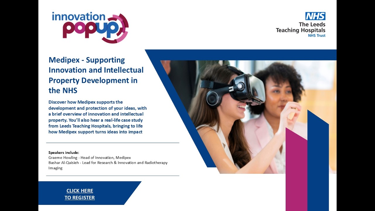 Medipex - Supporting Innovation and Intellectual Property Development in the NHS