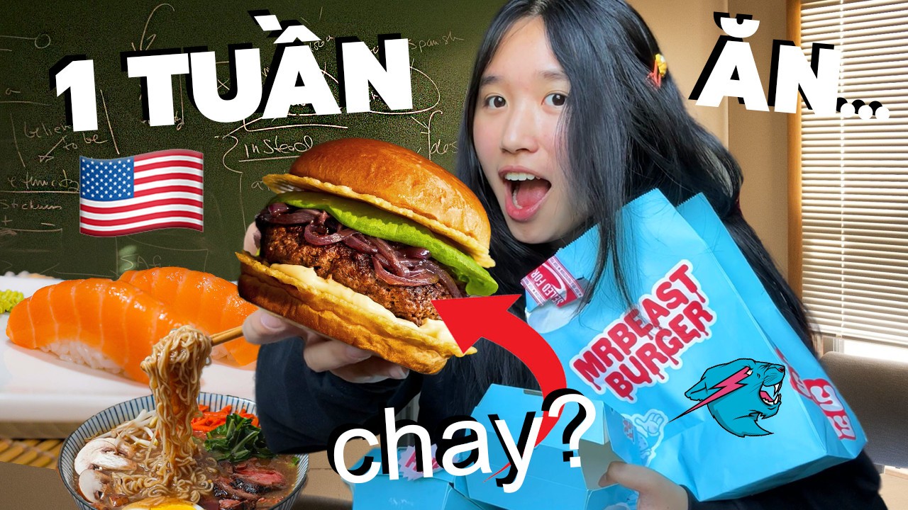 1 TUẦN Ở MỸ ĂN G&Igrave;? (Thử Th&aacute;ch Ăn Chay?)